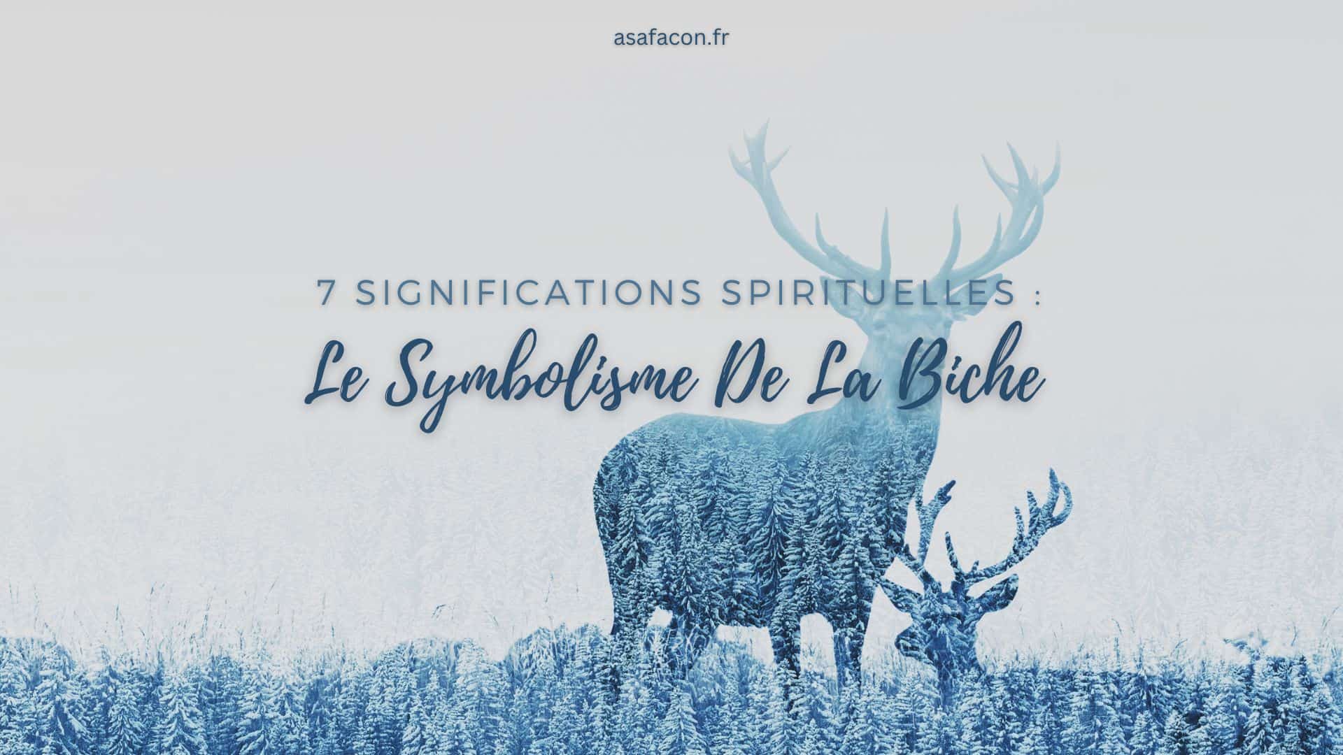 Le Symbolisme De La Biche